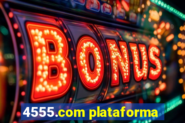 4555.com plataforma